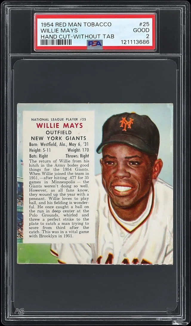 1954 Red Man Tobacco Hand Cut Without Tab Willie Mays #25 card image
