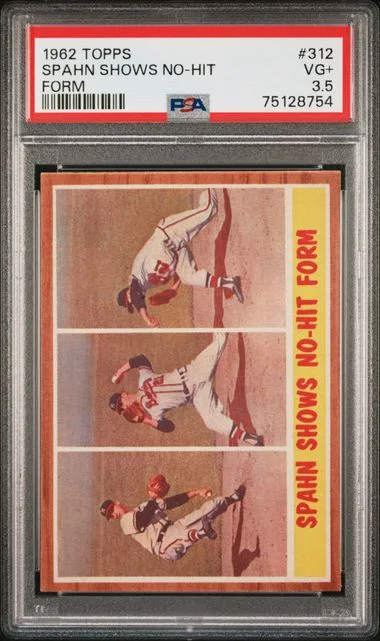 1962 Topps Spahn Shows No-Hit Form #312 card image
