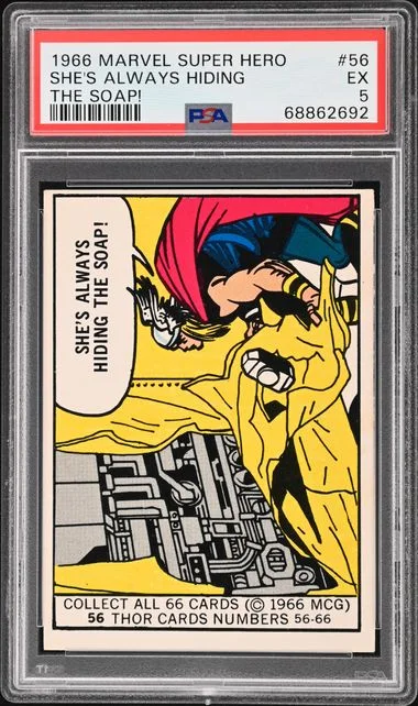 1966 Marvel Super Heroes She's Always Hiding The Soap! #56 card image
