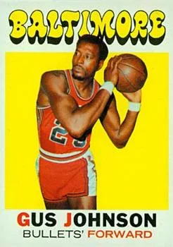1971-72 Topps Gus Johnson #77 card image