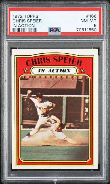 1972 Topps Chris Speier In Action #166 card image
