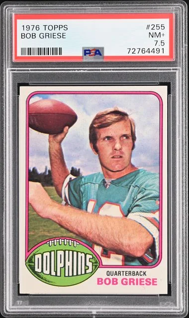 1976 Topps Bob Griese #255 card image
