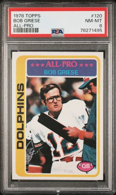 1978 Topps Bob Griese #120 card image