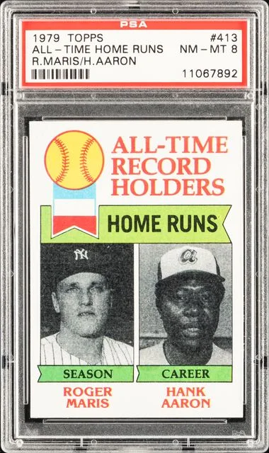 1979 Topps R.Maris/H.Aaron All-Time Hr Leaders #413 card image