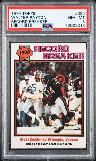 1979 Topps Walter Payton Record Breaker #335 card image