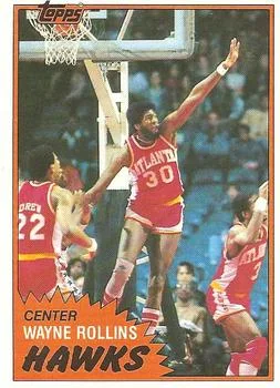 1981-82 Topps Wayne Rollins #E71 card image