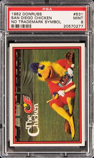 1982 Donruss San Diego Chicken No Trademark Symbol #531 card image