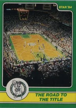 1984 Star Celtics Champs The Road to the Title #25 card image