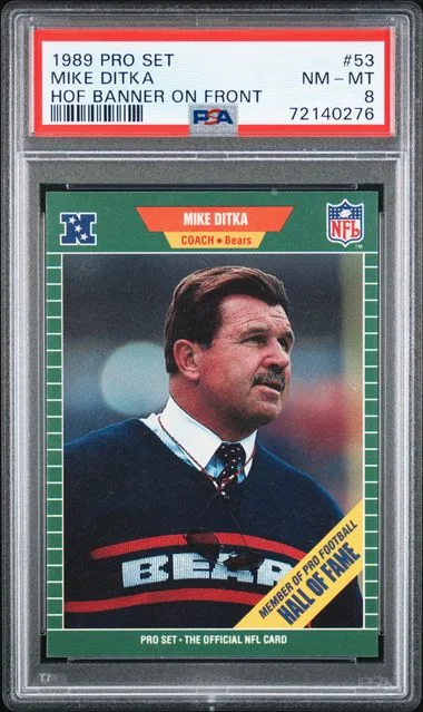 1989 Pro Set, HOF Banner On Front Mike Ditka #53 card image