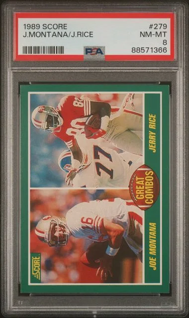 1989 Score Jerry Rice/Joe Montana #279 card image