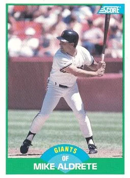 1989 Score Mike Aldrete #82 card image