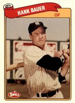 1989 Swell Baseball Greats Hank Bauer #82 card image