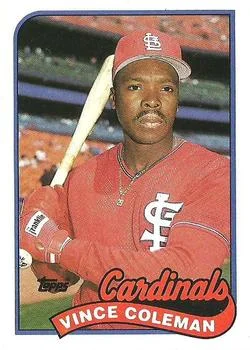 1989 Topps Vince Coleman UERUER: Born 1960 #90 card image