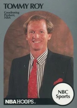 1990-91 Hoops Tommy Roy Coordinating Producer [Announcers] Announcers #NNO card image