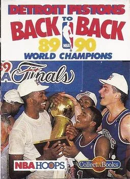 1990-91 Hoops Joe Dumars / Bill Laimbeer / Isiah Thomas Commemorative Detroit Pistons Collect-A-Book #NNO card image