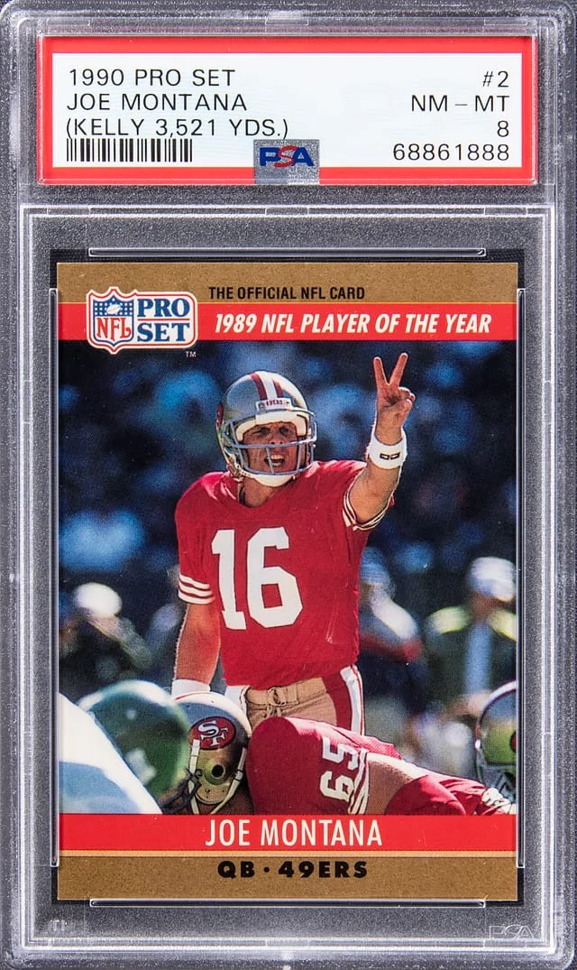 1990 Pro Set Joe Montana (Printing Error Kelly 3,521 Yards) #2 card image