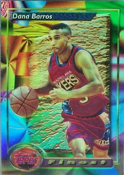1993-94 Finest Dana Barros [Refractors] Refractors #69 card image