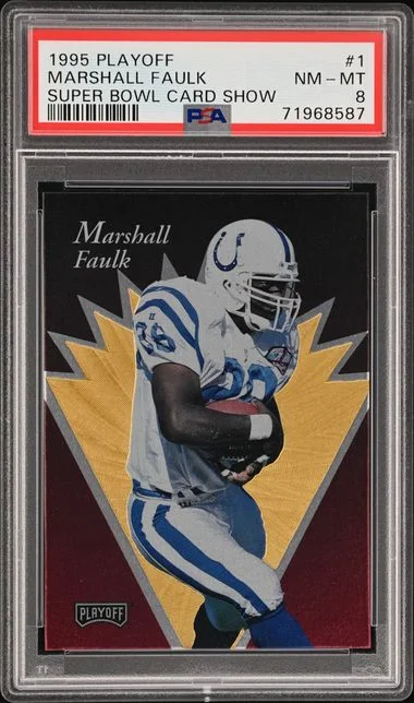 1995 Playoff Marshall Faulk Super Bowl Card Show #1 card image