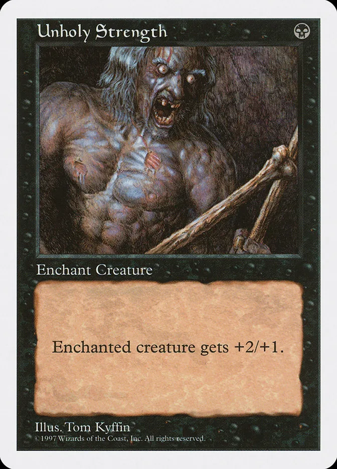 1997 Fifth Edition Unholy Strength common #201 common card image