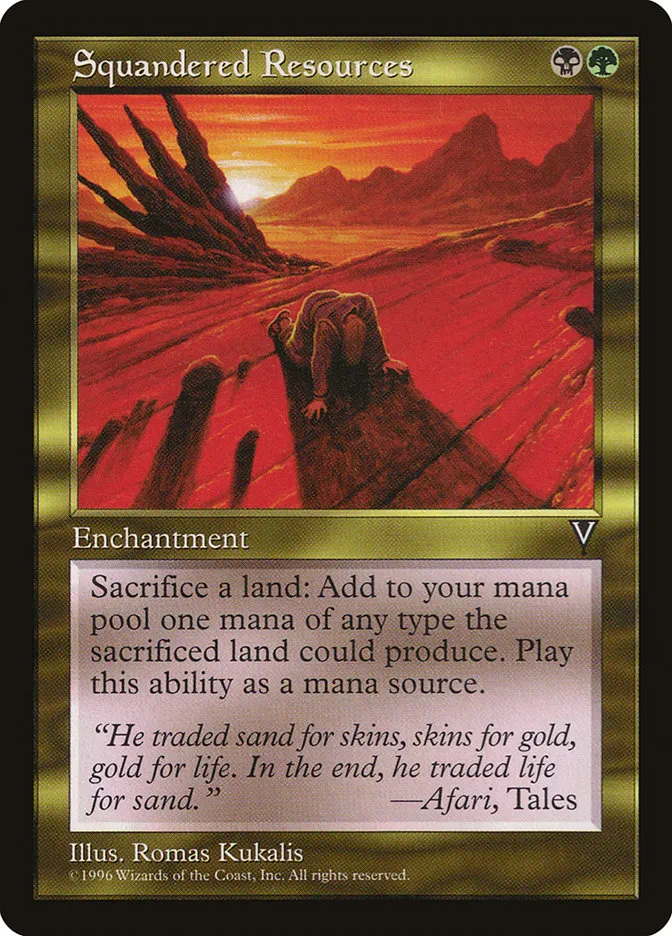 1997 Visions Squandered Resources rare #137 unlisted card image