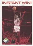 1998-99 UD Choice Michael Jordan Instant Win! #IW4 card image