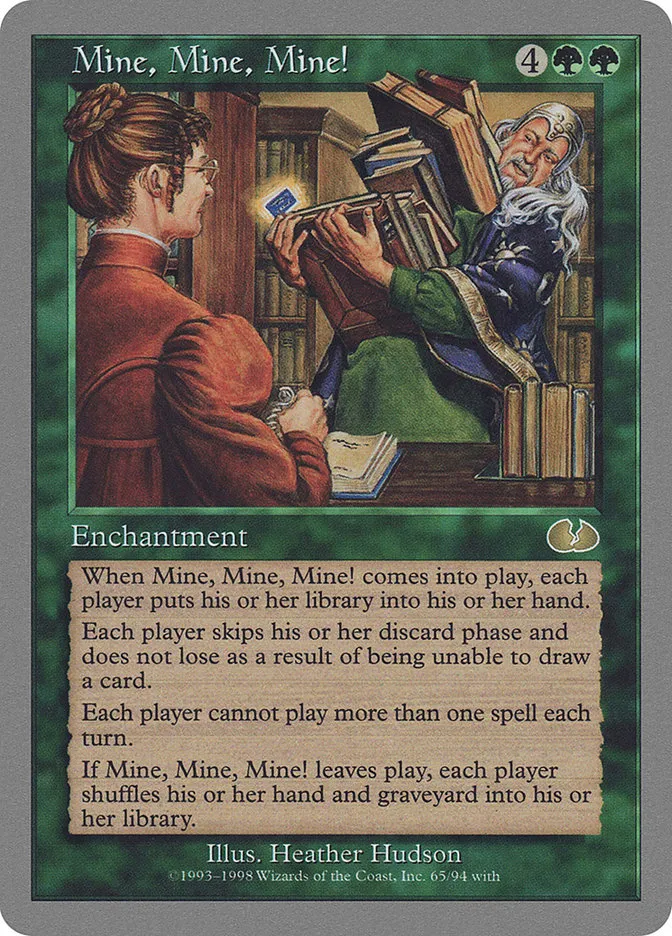 1998 Unglued Mine, Mine, Mine! rare #65 rare card image