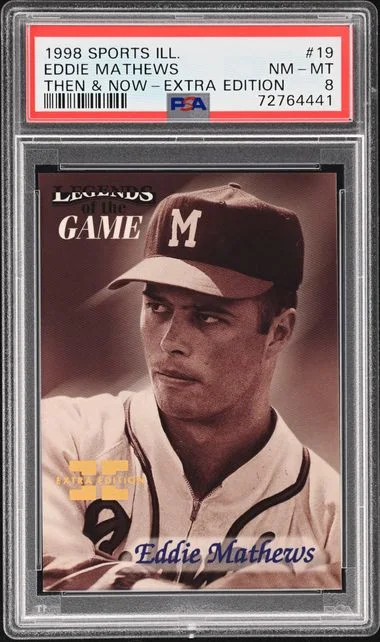 1998 Sports Illustrated Then & Now Extra Edition Eddie Mathews #19 card image