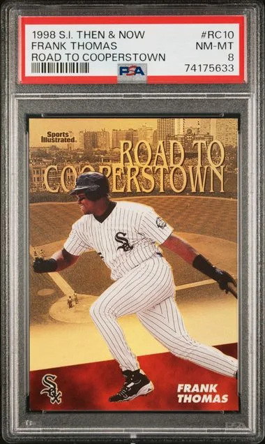 1998 Sports Illustrated Then & Now Road To Cooperstown Frank Thomas #RC10 card image