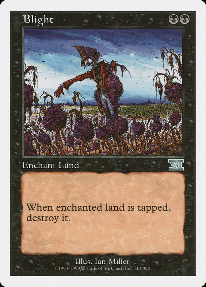 1999 Classic Sixth Edition Blight uncommon #113 uncommon card image
