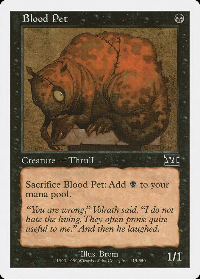 1999 Classic Sixth Edition Blood Pet common #115 common card image