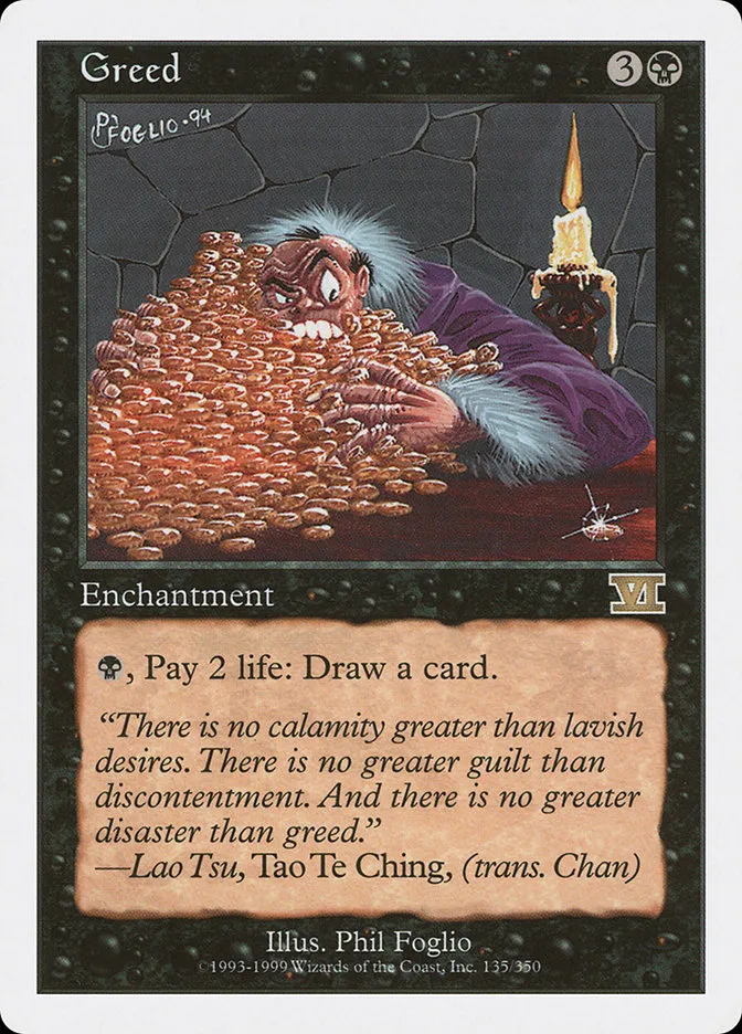 1999 Classic Sixth Edition Greed rare #135 rare card image