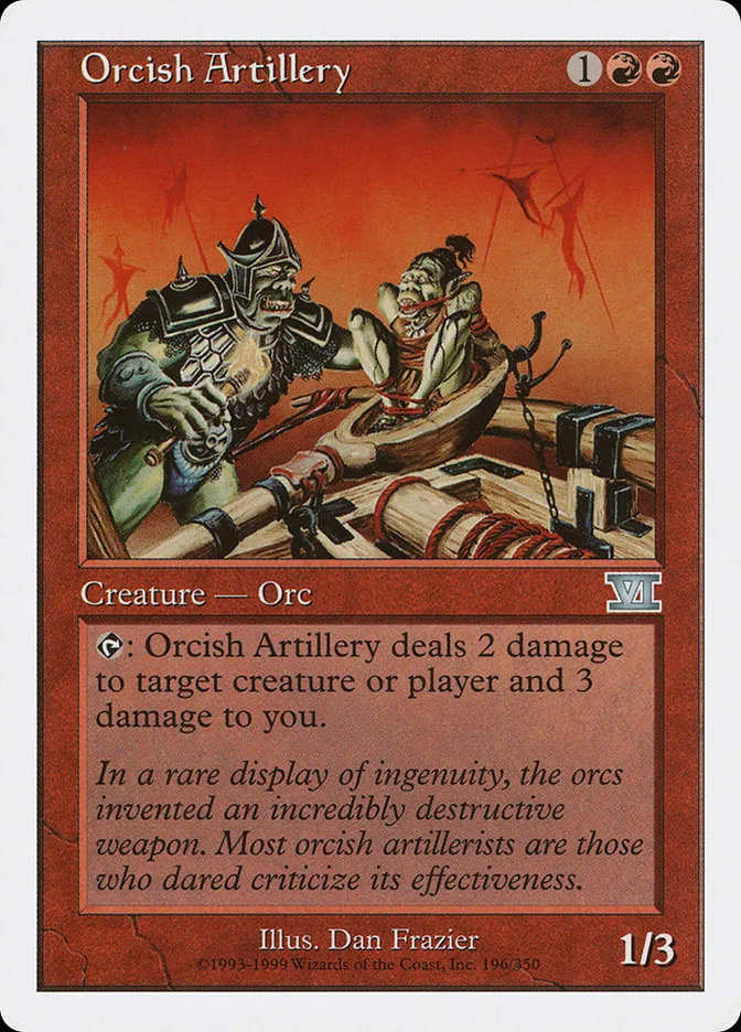 1999 Classic Sixth Edition Orcish Artillery uncommon #196 uncommon card image