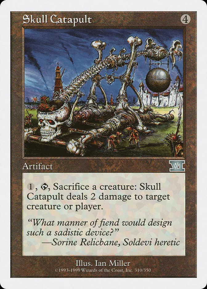 1999 Classic Sixth Edition Skull Catapult #310 uncommon card image