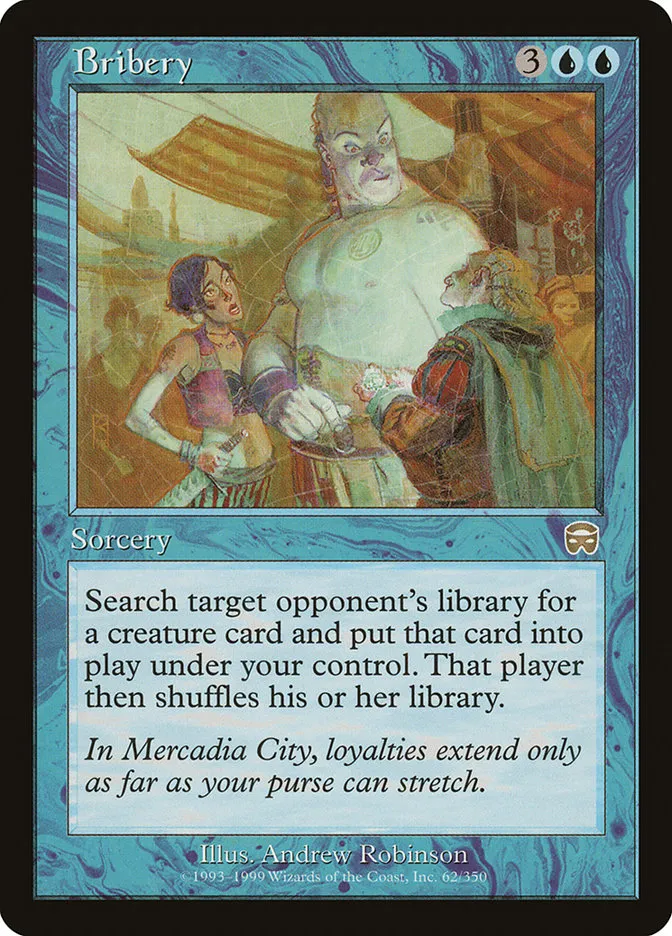 1999 Mercadian Masques Bribery rare #62 rare card image