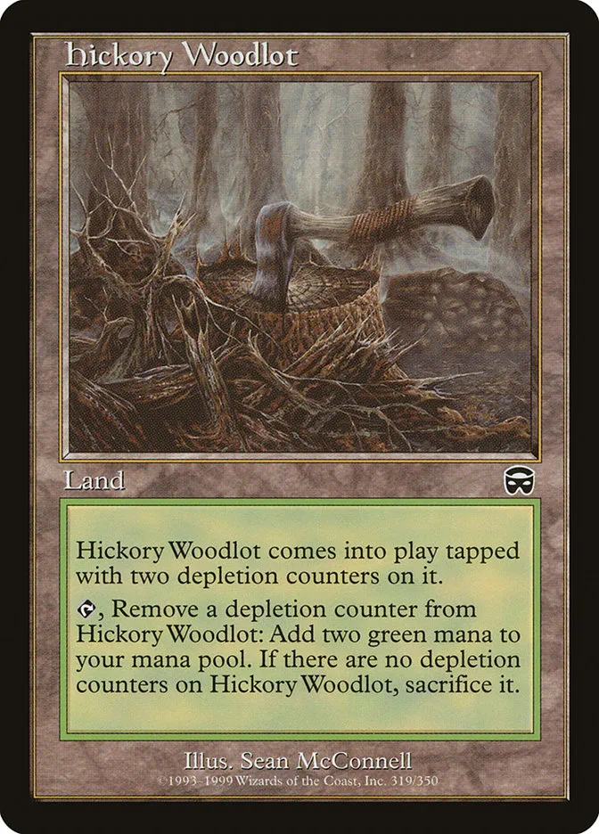 1999 Mercadian Masques Hickory Woodlot common #319 common card image