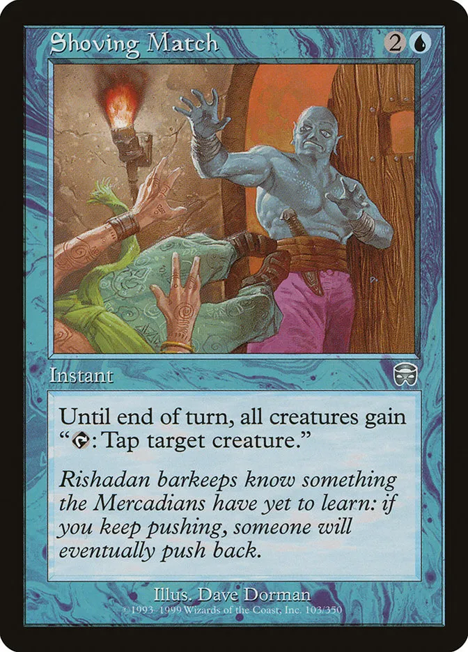 1999 Mercadian Masques Shoving Match uncommon #103 uncommon card image