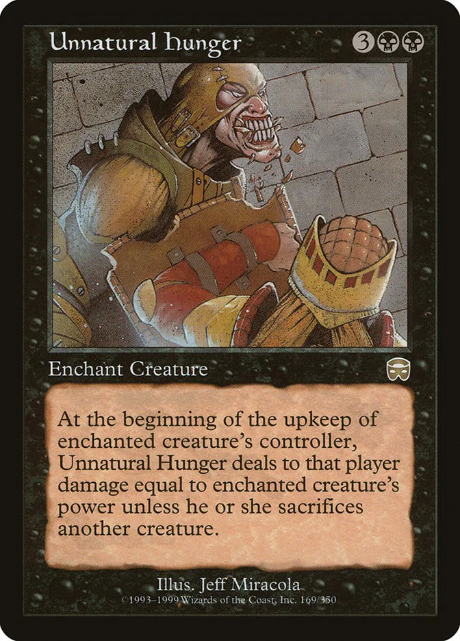 1999 Mercadian Masques Unnatural Hunger #169 rare card image