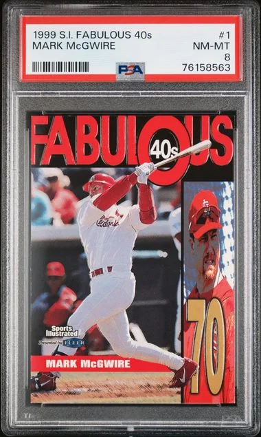 1999 Sports Illustrated Fabulous 40S Mark Mcgwire #1 card image