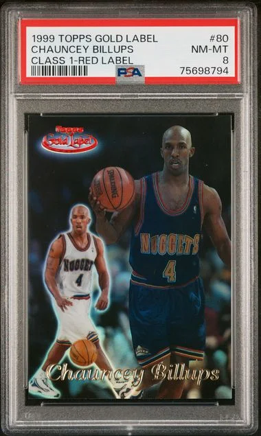 1999 Topps Gold Label Class 1 Chauncey Billups Red Label #80 card image