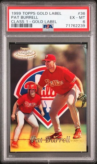 1999 Topps Gold Label Class 1 Pat Burrell Gold Label #36 card image