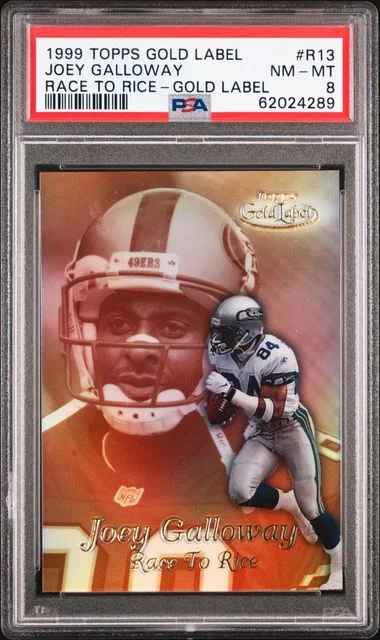 1999 Topps Gold Label Rice Race To Rice-Gold Label R13 Joey Galloway #2 card image