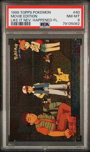 1999 Topps Movie Edition Pokemon The Movie EDT Like It Never Happened-Foil #40 card image