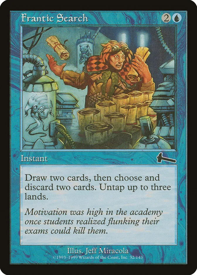 1999 Urza's Legacy Frantic Search common #32 unlisted card image