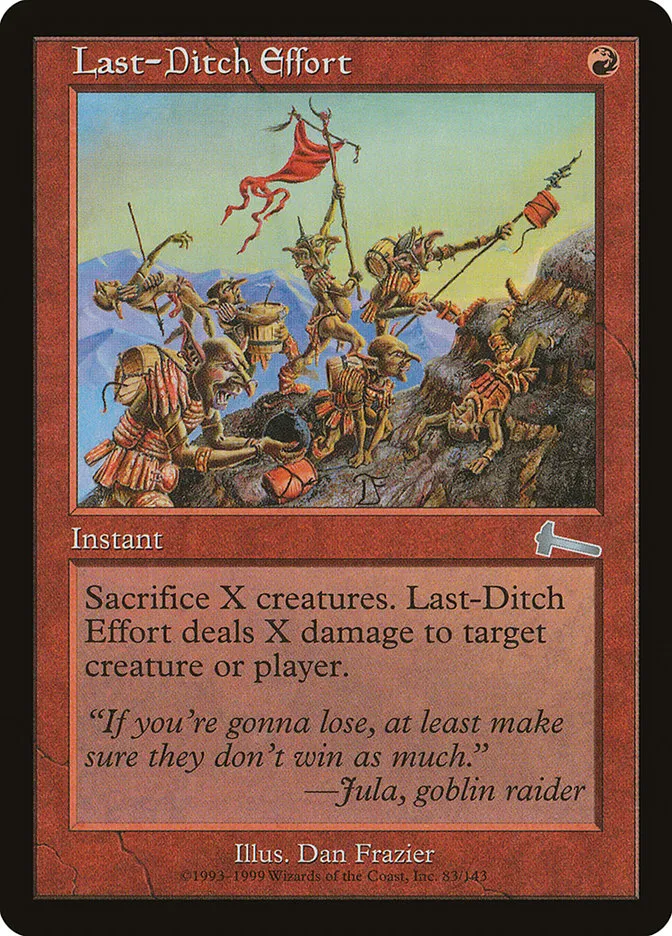 1999 Urza's Legacy Last-Ditch Effort uncommon #83 unlisted card image