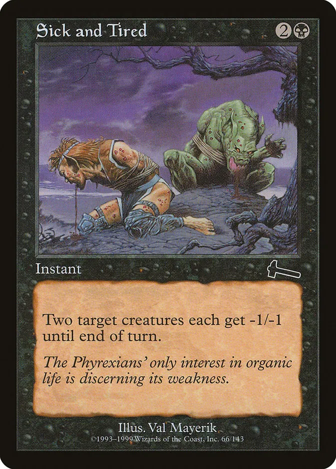 1999 Urza's Legacy Sick and Tired common #66 unlisted card image
