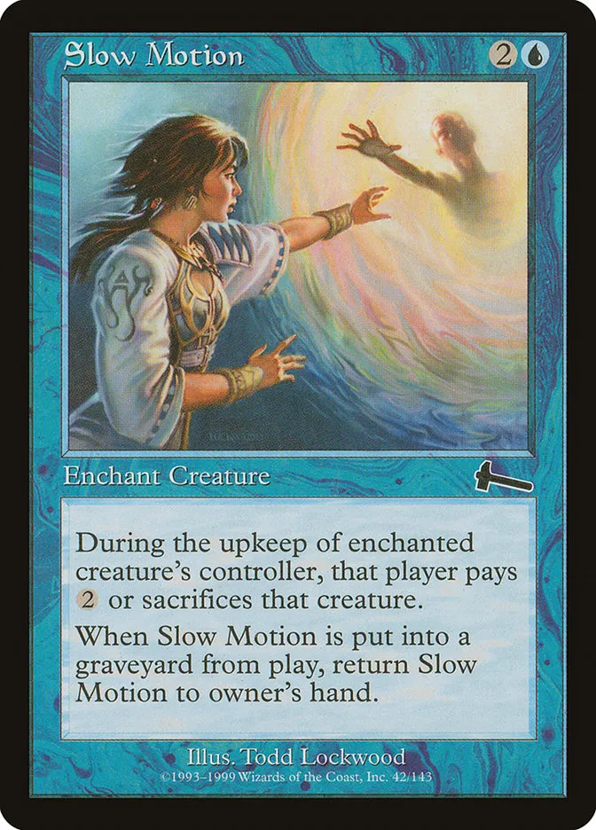1999 Urza's Legacy Slow Motion common #42 unlisted card image