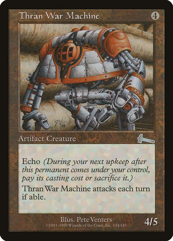1999 Urza's Legacy Thran War Machine uncommon #134 unlisted card image