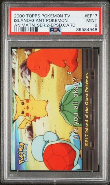 2000 Topps Island Of The Giant Pokemon Pokemon Tv Animation Series 2 Episode Cards #EP17 card image