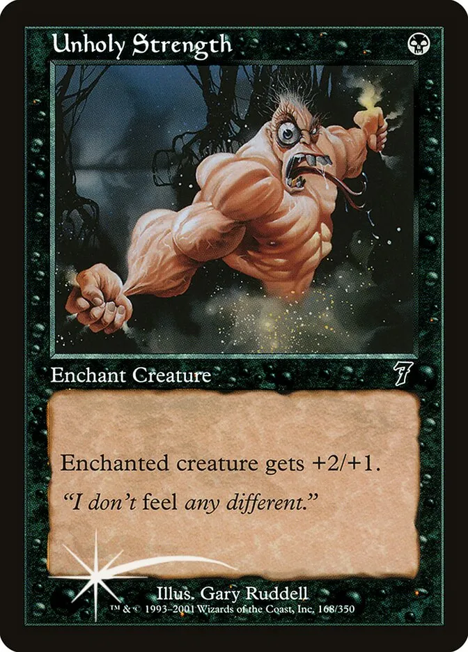 2001 Seventh Edition Unholy Strength #168★ common card image