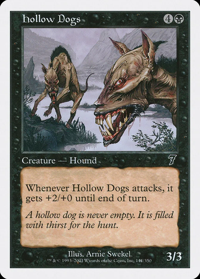 2001 Seventh Edition Hollow Dogs common #141 common card image